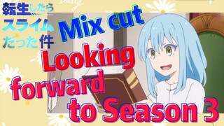[Slime]Mix Cut |  Looking forward to Season 3