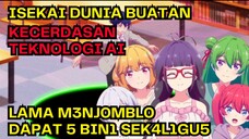 Lama Menjomblo Mc Diisekai ke dunia buatan teknologi AI mendapat 5 bini sekaligus