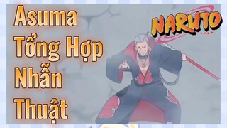 Asuma Tổng Hợp Nhẫn Thuật