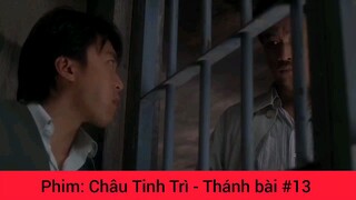 Phim Châu Tinh Trì Thánh Chơi Bài #13