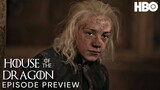 House of the Dragon | New Episode 6 Preview | The Princess & The Queen | Game of Thrones | HBO