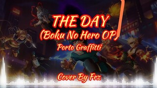 THE DAY “Porto Graffitti” (Cover By Frz)