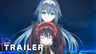 Date A Live V (Season 5) - Official Teaser Trailer 2 | English Subtitles