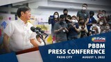 PBBM’s Press Conference 8/1/2022