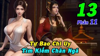 Đấu Phá Thương Khung Phần 11 Tập 13 Thuyết Minh | Tự Bạo Chi Uy, Tìm Kiếm Chân Ngã