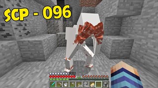 MÌNH TÌM ĐƯỢC SCP - 096 TRONG MINECRAFT !! *NHÌN VÀO MẶT NÓ LÀ CHỈ CÓ CHẾT*