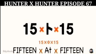 Hunter X Hunter Episode 67 Tagalog dubbed