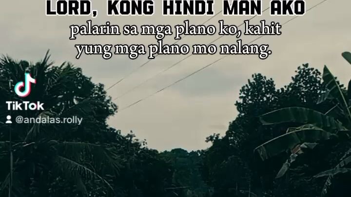 Paabot kos imong Plano para sa ako ahh Lord