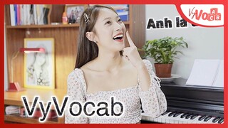 Anh Là Ai - Phương Ly x Refre | Khánh Vy English Piano Cover | VyVocab Ep.15