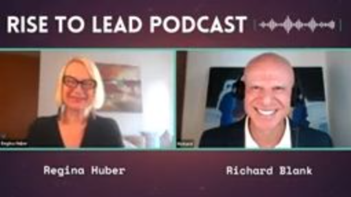 Where Winning Gets Human with Richard Blank - episode 88 of RISE TO LEAD - Regin