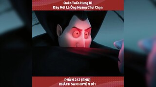 Khách sạn huyền bí 1 P2