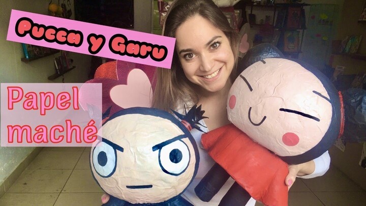 Como hacer a Pucca y Garu de papel machÃ© - Tutorial