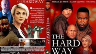 The Hard Way // Action Full Movie
