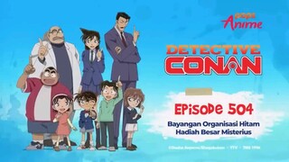 Detective Conan - Bayangan Organisasi Hitam Hadiah Besar Misterius
