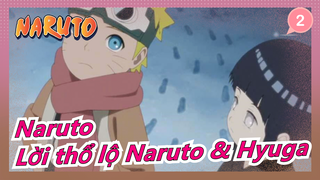 [Naruto /Đỏ mặt/Lời thổ lộ Naruto & Hyuga] Dõi theo anh;Là bóng anh,kéo theo ánh mặt trời_2