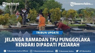 TPU Punggolaka Kendari Sulawesi Tenggara Dipadati Peziarah Jelang Ramadan 2024