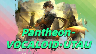 Pantheon-VOCALOID路UTAU