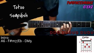Totoo - Soapdish (Guitar Cover With Lyrics & Chords)