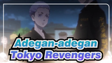 [Tokyo Revengers] Pesta Visual Yang Nyata