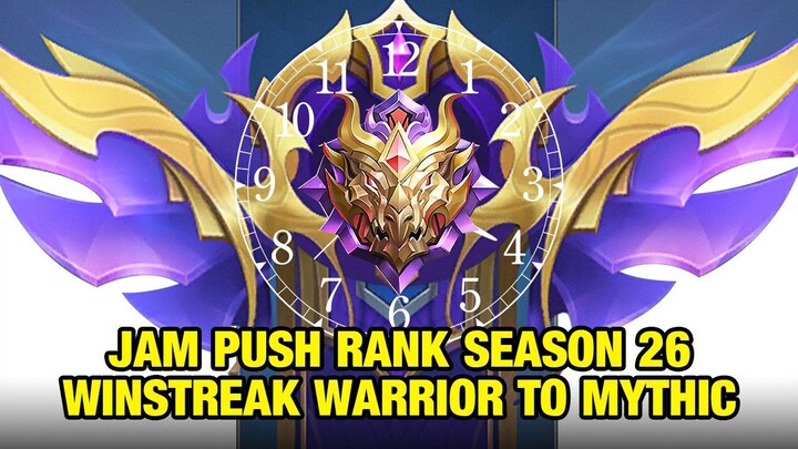 Winstreak! Jam Push Rank Terbaik Season 26 | Mobile Legends