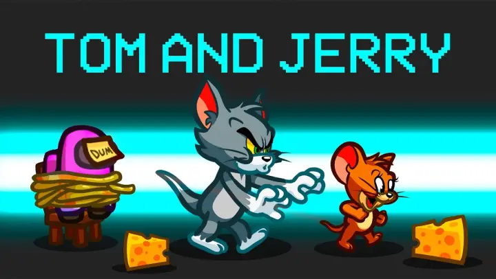 TOM and JERRY IMPOSTOR ROLE in Among Us