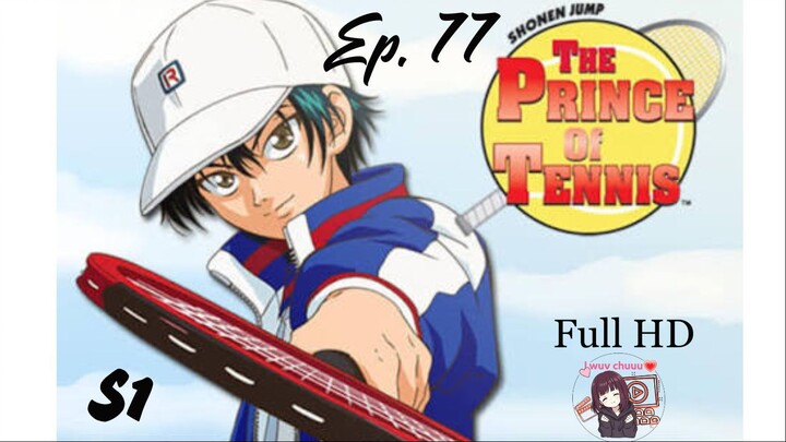 The Prince of Tennis [English]-S1Episode 77- HD