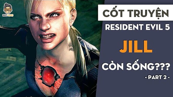 Resident Evil: Jill vẫn còn sống P.2