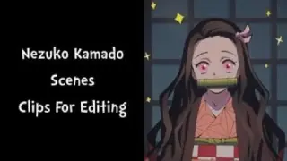 Nezuko Kamado Scenes |Kimetsu no Yaiba| (Anime Raw) Clips For Edits