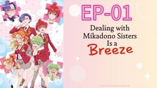 Dealing With Mikadono Sister Is Breeze || S1 || EP-01 (HINDI)
