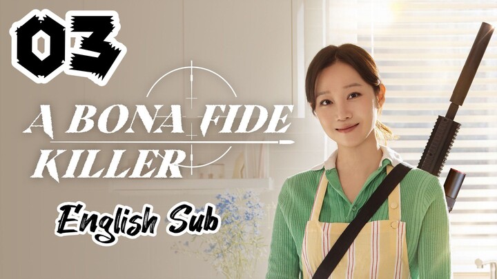A Bona Fide Killer (2026) Episode 3 (EngSub)