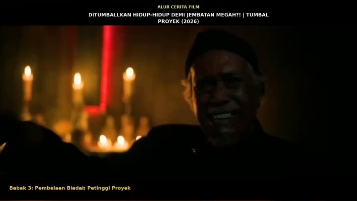 PART 5 | DITUMBALLKAN HIDUP-HIDUP DEMI JEMBATAN MEGAH?! REKAP ALUR CERITA FILM TUMBAL PROYEK (2026)