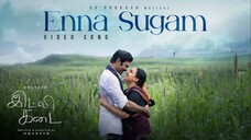Enna Sugam Official Video Song Tamil - Idli Kadai - Dhanush, Nithya Menen, GV Prakash Kumar 4K