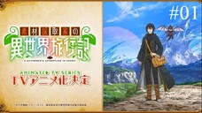 Cuộc Phiêu Lưu Của Người Thu Thập Ở Dị Giới ||Tập1