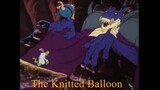 The Dreamstone S1E3 - The Knitted Balloon (1990)
