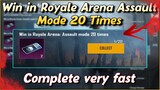 Win in Royale Arena Assault Mode 5 Times | Win in Royale Arena Assault Mode 20 Times