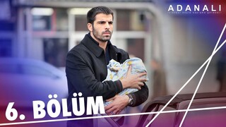 Adanalı - Sezon 1 Bölüm 6 [BÖLÜM 6]