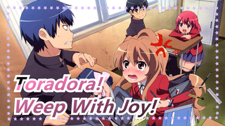[Toradora!] 2020, My Youth Comes Back ♥ Weep With Joy!