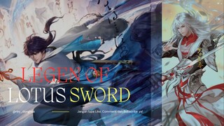 LEGEND OF LOTUS SWORD FAIRY EPS 11-20 SUB INDO