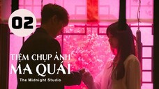 Tập 2| The Midnight Studio - Tiệm Chụp Ảnh Ma Quái (Joo Won, Kwon Na Ra & Yoo In Soo).
