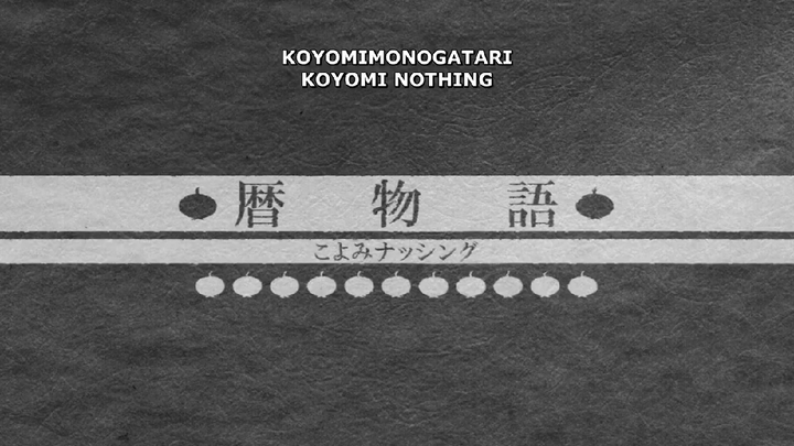 Koyomimonogatari Episode 11 |English Sub
