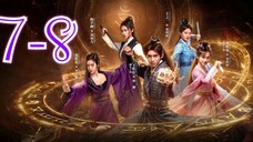 The Time of Rebirth EP7-8 Eng Sub 🎋