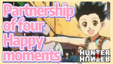 Partnership of four Happy moments