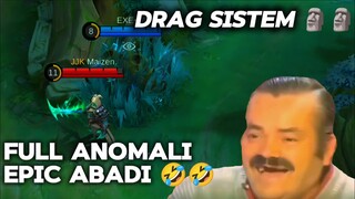 FULL ANOMALI / DRAG SISTEM HADIAH DARI MONTOON 🤣🤣