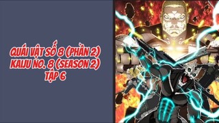 Quái Vật Số 8 S2 - Tập 6 [Việt sub]