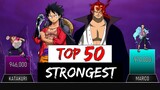 TOP 50 STRONGEST CHARACTERS - ONE PIECE | KISE SENSEI