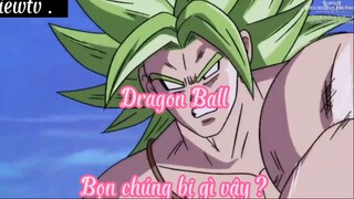 Dragon ball 48 Bọn chúng bị gì vậy ?