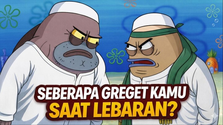 Kegregetan Saat Lebaran