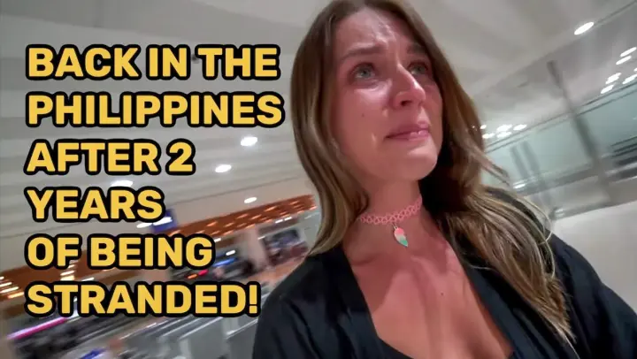 BACK IN THE PHILIPPINES AFTER BEING STRANDED FOR 2 YEARS! SO EMOTIONAL!