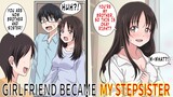 My Mom Remarried And My Hot Girl Friend Is Now My Sister (Comic Dub| Animated Manga)