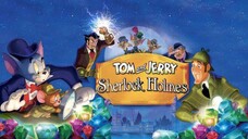 Tom And Jerry Meet Sherlock Holmes